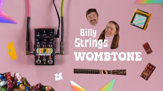 Video thumbnail for Introducing – Billy Strings Wombtone by chase bliss