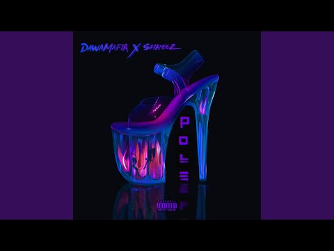 Pole (feat. Shreez)
