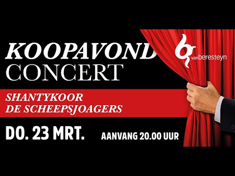 LIVE  - Koopavondconcert met shantykoor De Scheepsjoagers