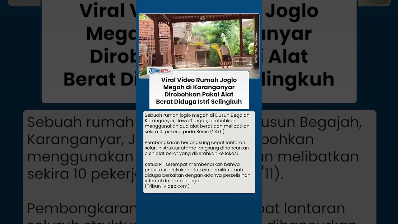 Detik Detik Rumah Joglo Megah Di Karanganyar Dirobohkan Pakai Backhoe
