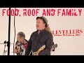 Levellers Food Roof And Family Live London Palladium 2019