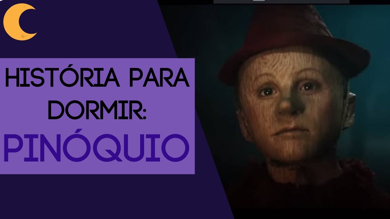 História para Dormir: Pinóquio