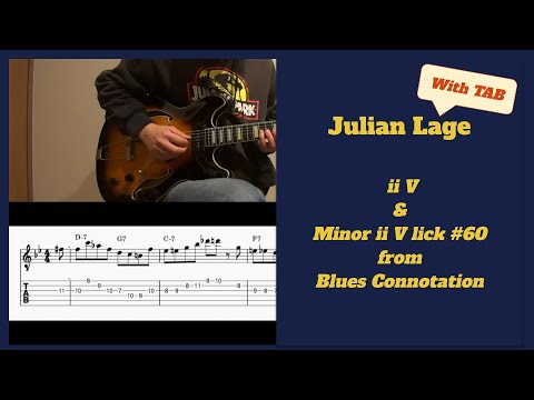 Lick of the Day #60 - Julian Lage ii V & Minor ii V Lick with TAB