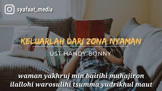 Download lagu Ust Handy Bonny - Keluarlah Dari Zona Nyaman | Ceramah Singkat | Story WA mp3