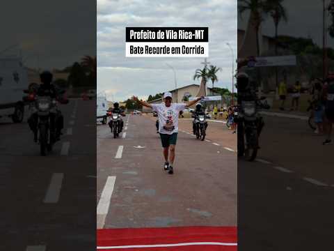 Prefeito de Vila Rica-MT que Recorde Corrida de São Pedro 2026 |#matogrosso #corrida #viralvideos