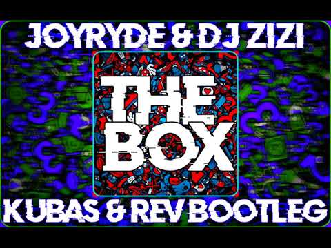 JOYRYDE & DJ ZIZI -THE BOX  ( KubaS & REV BOOTLEG ) DEMO !!