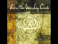 Enter The Worship Circle - Rush River Rush