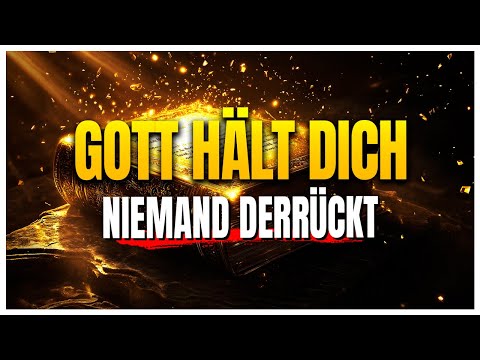 Nichts und niemand kann dich zu Fall bringen, wenn Gott dich TRÄGT!