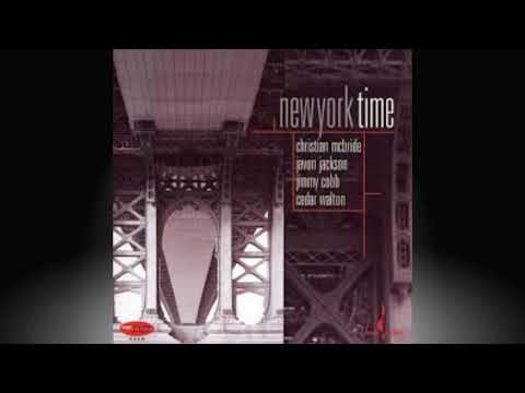 CHRISTIAN McBRIDE, JAVON JACKSON, JIMMY COBB, CEDAR WALTON - Naima.