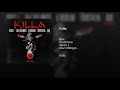 Spice 1 ft. Buk, Frost4eva, Daz Dillinger & Q Bosilini - "Killa" (Official Audio)