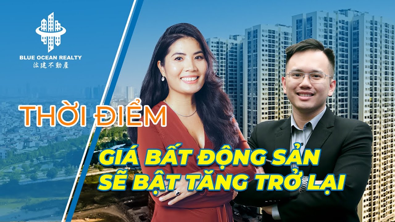 Thời điểm giá bất động sản sẽ bật tăng trở lại