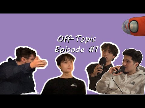 Off Topic Episode 1: Pilot