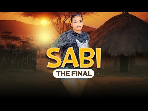 SABI FINAL 11-13 | New African Movie | 2024 Swahili Movie | Adam Leo Bongo Movie
