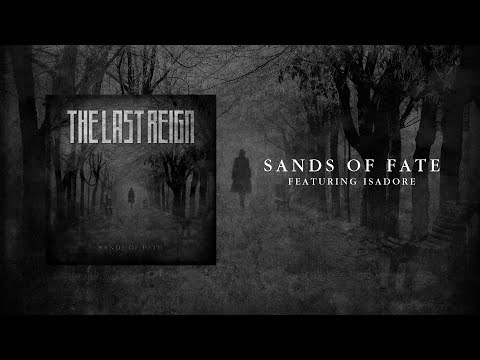 The Last Reign - Sands of Fate (Visualizer)