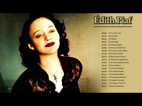 Édith Piaf Greatest Hits Playlist 2020   Édith Piaf Best Of Album