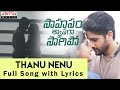 AR Rahman Taanu Nenu Song With Lyrics Saahasam Swaasaga Saagipo NagaChaitanya GauthamMenon