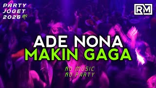 Download lagu LIA ADE NONA MAKIN GAGA 🌴 LAGU JOGET 🌴 PARTY TIMUR 2025 - RADIT MIX 2026 mp3