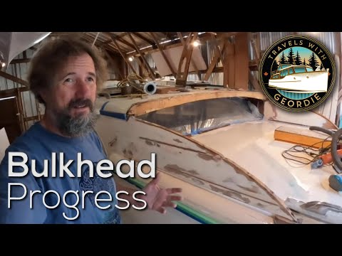 Ep 334 - Bulkhead Progress - Boat Life - Living aboard a wooden boat - Travels With Geordie