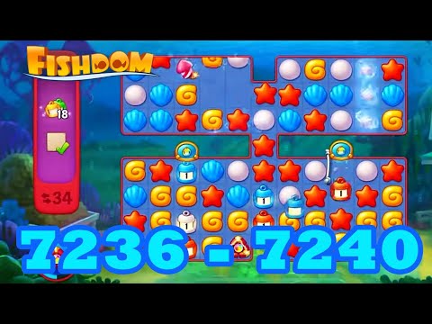 Fishdom Level 7236 - 7240 HD Walkthrough | 3 match puzzle | gameplay | android | 7237 | 7238 | 7239