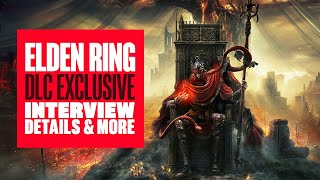 EXCLUSIVE Elden Ring DLC Interview: Hidetaka Miyazaki on New Shadow Of The Erdtree Details