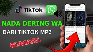 Download lagu Cara Download Nada Dering WA dari TikTok Viral 2025 🔥 mp3