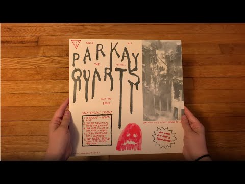 Parquet Courts – Tally All The Things That You Broke | Vinyl Unboxing (Parkay Quarts)