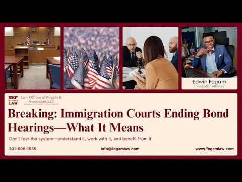 Breaking: Immigration Courts Ending Bond Hearings