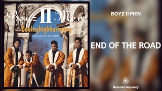 Boyz II Men - End Of The Road (432Hz)