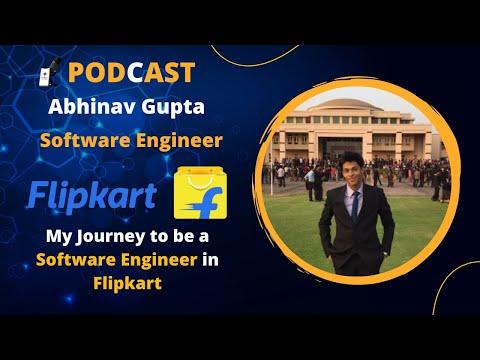 Podcast with Abhinav Gupta || Software Development Engineer