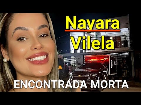 Nayara Vilela morte misteriosa