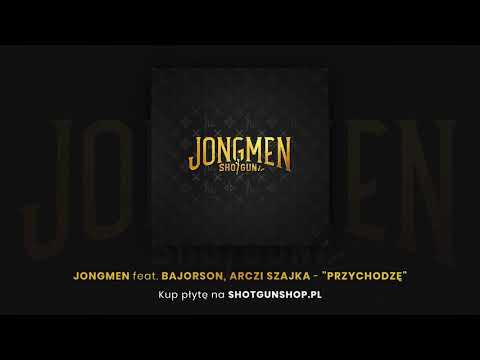 Jongmen feat. Bajorson, Arczi Szajka - Przychodzę (Official Audio)