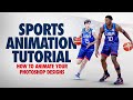 Sports Animation Tutorial How To Animate Your Photoshop Designs