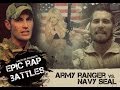 Epic Rap Battle: Navy Seal vs. Army Ranger 