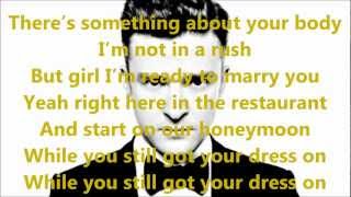 Justin Timberlake - Dress On - Lyrics