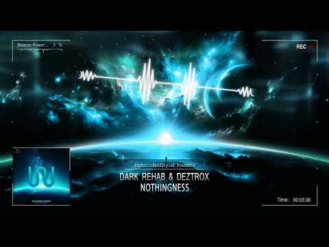 Dark Rehab & Deztrox - Nothingness [Online Release]