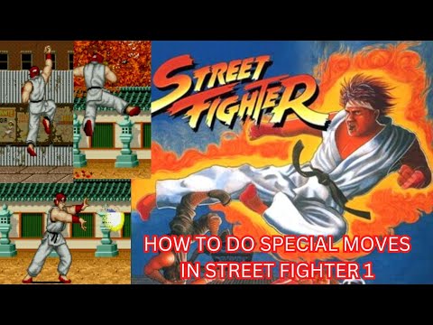 How To Do Special Moves In Street Fighter 1