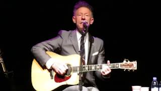 Lyle Lovett  - &quot;Her First Mistake&quot; - Genesee Theater, Waukegan, IL - 11/03/17
