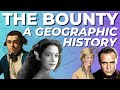 The Bounty A Geographic History