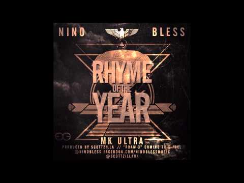 Nino Bless - Rhyme Of The Year *MK Ultra* W/ Lyrics (Response to Kendrick Lamar)