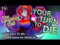 DEMO 15 The Laughing Doll Your Turn To Die Your Turn To Die Death Game By Musical