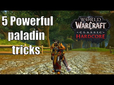 5 powerful paladin tricks to survive in hardcore classic WoW
