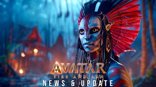 AVATAR 3: Fire and Ash (2025) - News &amp; Update | James Cameron | What to expect?