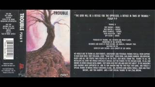 Trouble - Psalm 9 (Full Album 1984) [1991 REISSUED CASSETTE RIP]