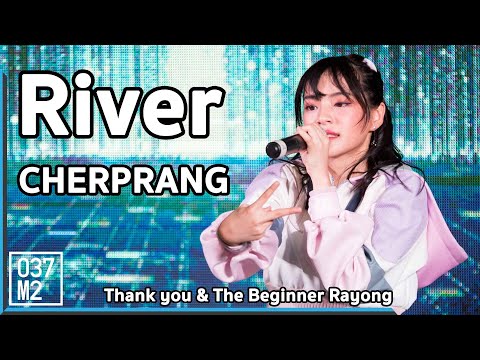 190512 BNK48 Cherprang - River @ BNK48 Thank you & The Beginner Rayong [4k 60p]
