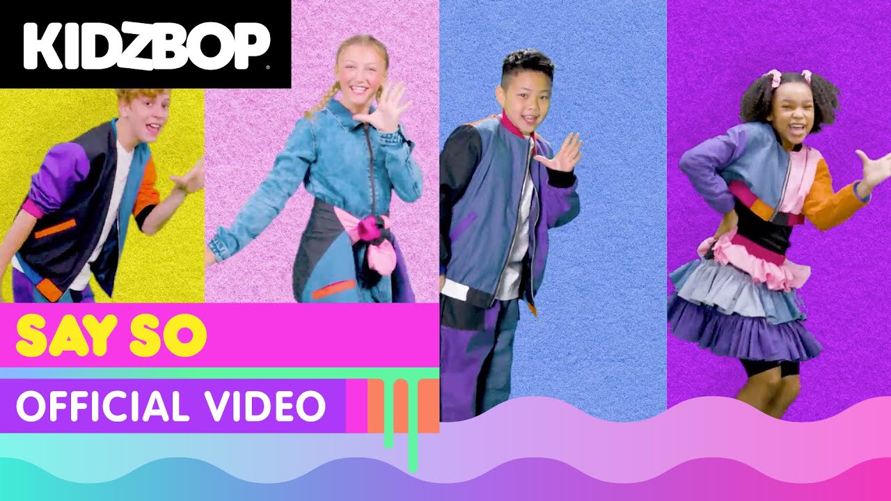Kidz Bop Kids — Say So