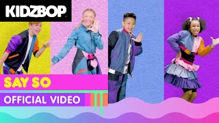 KIDZ BOP Kids - Say So (Official Music Video)