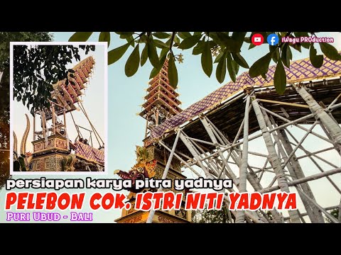 Pemasangan Tumpang Bade Serta Persiapan Lainnya | Pelebon Cokorda Istri Niti Yadnya - Puri Ubud