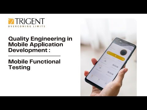 Mobile Functional Testing for Enhanced Customer Experience