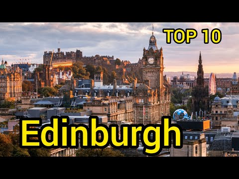 Топ 10 | ЭДИНБУРГ: удивительные места