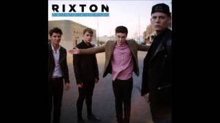 Rixton Me And My Broken Heart...